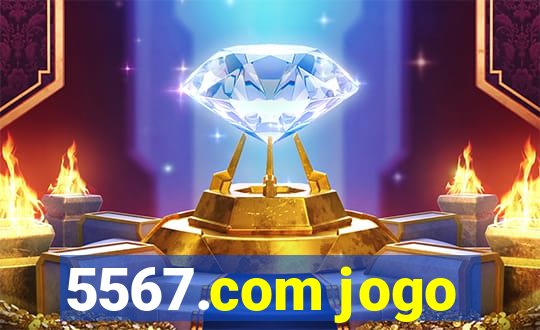 5567.com jogo